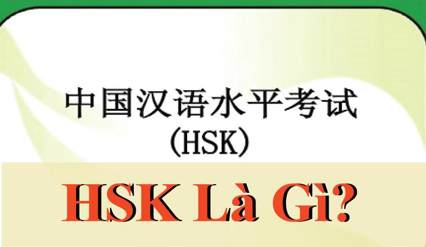 HSK là gì?